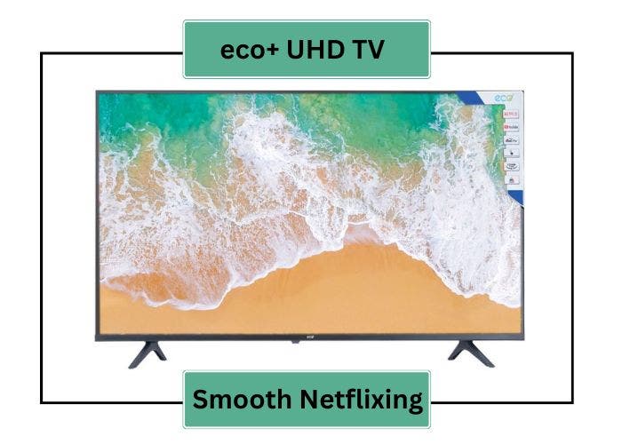 eco+ UHD TV