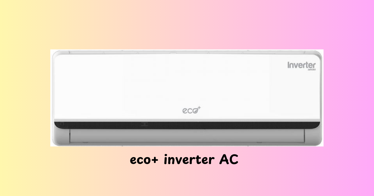 eco+ AC